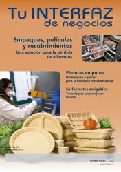 Revista Tu Interfaz de Negocios / Empaques, películas y recubrimientos: una solución en alimentos