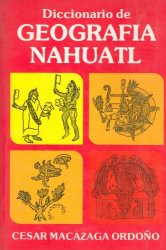 Diccionario de Geografía Náhuatl